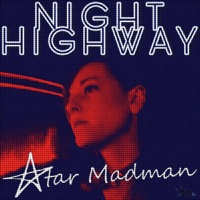 Night Highway - Single - Star Madman