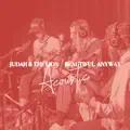 Beautiful Anyway
