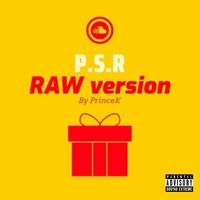 P.S.R (Raw Version) - Single - Princek