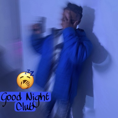 Good Night Club - Single
