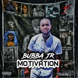 Motivation Bubba Jr