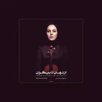Listen to Niloofar Mohebbi, watch music videos, read bio, see tour dates & more!