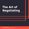 The Art of Negotiating - Introbooks Team