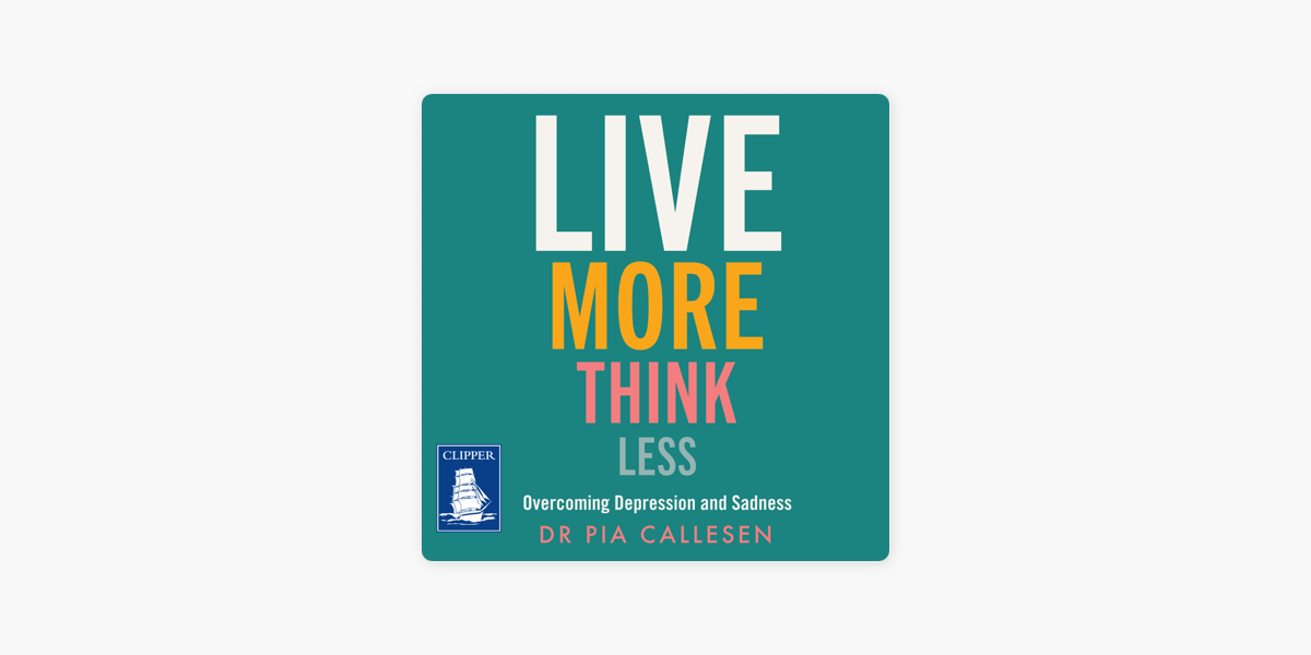 Live More Think Less on Apple Books