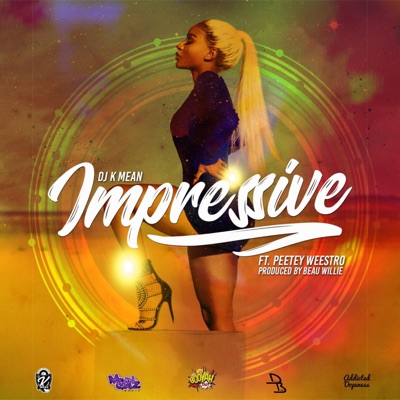 Impressive (feat. Peetey Weestro) - Single
