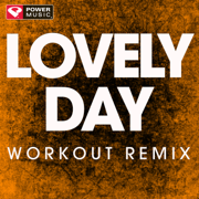 Lovely Day (Extended Workout Remix) - Power Music Workout