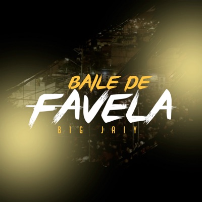 Baile de Favela - Single