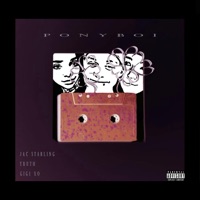 Ponyboi (feat. Truth & Gigi XO) - Single - Jac Starling