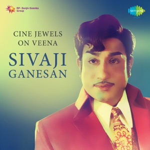 Cine Jewels on Veena - Sivaji Ganesan