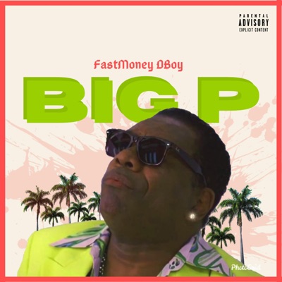 Big P - Single