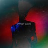 Sweet Love - Single