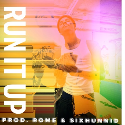 Run It Up - Single