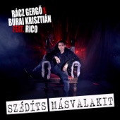 Szédíts másvalakit (feat. Burai Krisztián & Rico) artwork