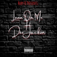 Lean on Me (feat. Dee Jackson) - Single - Rory B