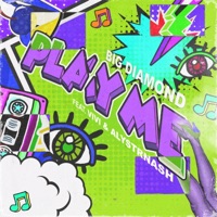 Play Me (feat. ViVi & Alystrnash) - Single - Big Diamond