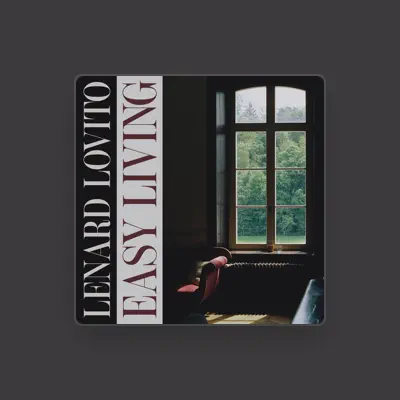 Listen to Lenard Lovito, watch music videos, read bio, see tour dates & more!
