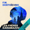 Les Frères Karamazov - Fédor Dostoïevski