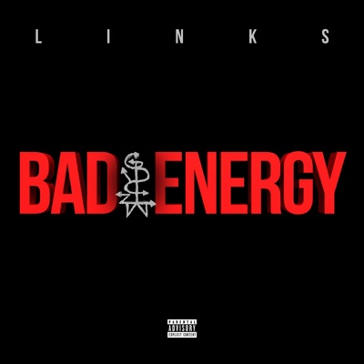 Bad Energy - Single