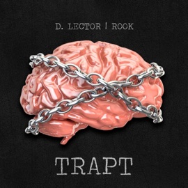 Trapt (feat. Rook) D. Lector