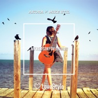 My Reason for Singing - Single - Akora & Mike Still
