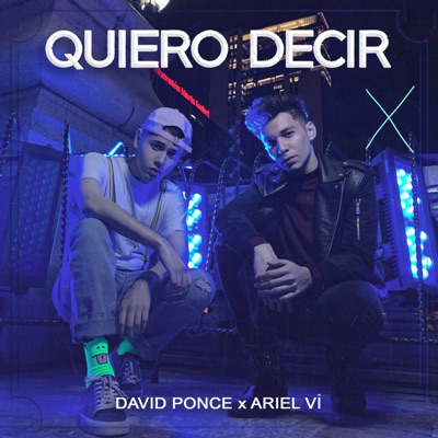 Quiero Decir - Single