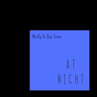 At Night - Single - MissFly