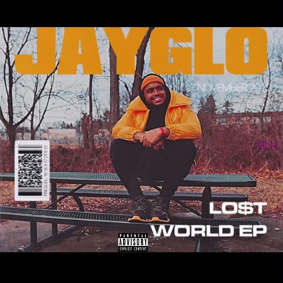 Lost World EP Hosted By DJ Lulronn (feat. JayGlo)