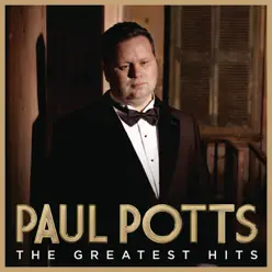 Greatest Hits (Special Edition) - Paul Potts