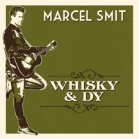 Whisky en Dy - Single - Marcel Smit