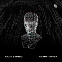 Ready to Fly - Single - Cave Studio