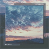 Together - Single - Kazukii