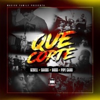 Que Corte (feat. Uzbell, Dakos, Boss Supreme Lyric & Pipe Caro) - Single - Masivo Family