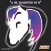 A Mil Kilometros de Ti (Volúmen 3)