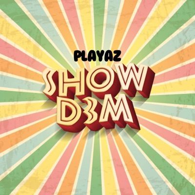 Show Dem (Y3s) - Single