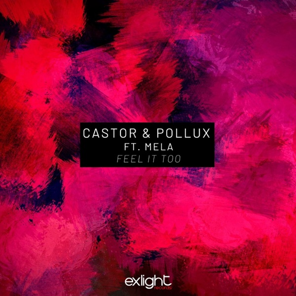 Feel It Too (feat. Mela) - Single