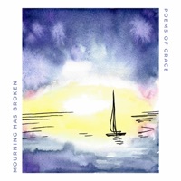 Mourning Has Broken - Single - poems of grace