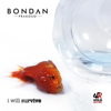 I Will Survive - Bondan Prakoso