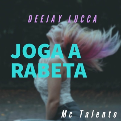 Joga a Rabeta - Single