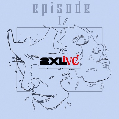 2XLive Episode 1 - Single