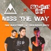 Miss the Way, Pt. 2 - Single