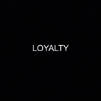 Loyalty