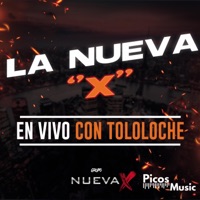 EN VIVO CON TOLOLOCHE (En vivo) - La Nueva X