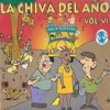 La Chiva del Año, Vol. 6
