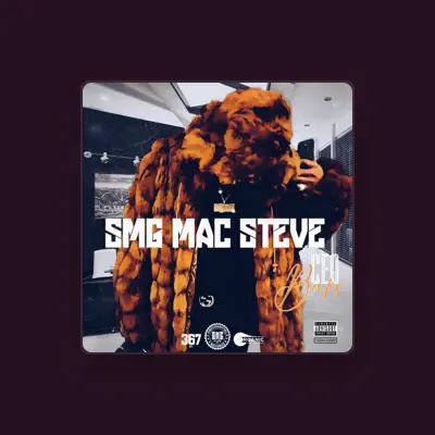 Listen to SMG Mac Steve, watch music videos, read bio, see tour dates & more!