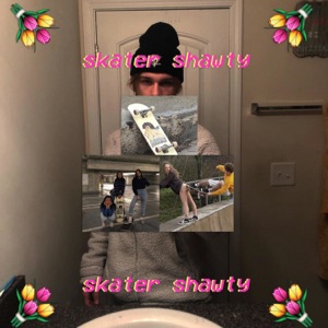 Skater Shawty - Single