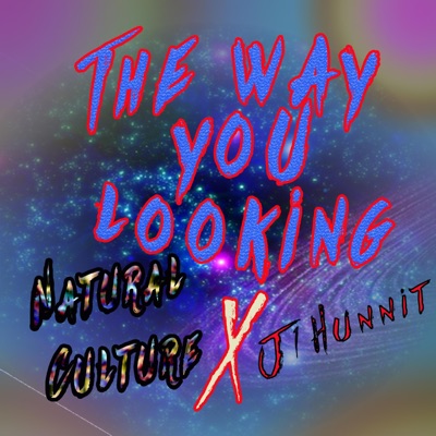 The Way You Looking (feat. JAY0NE) - Single