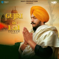 Gujri De Lal - Single - Satkar Sandhu