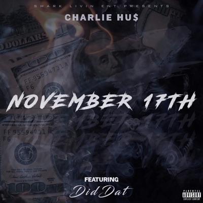 November 17th (feat. DidDat) - Single