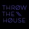 Saving This Smile - Throw the House lyrics