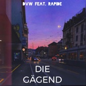Die Gägend (feat. Rapide) artwork
